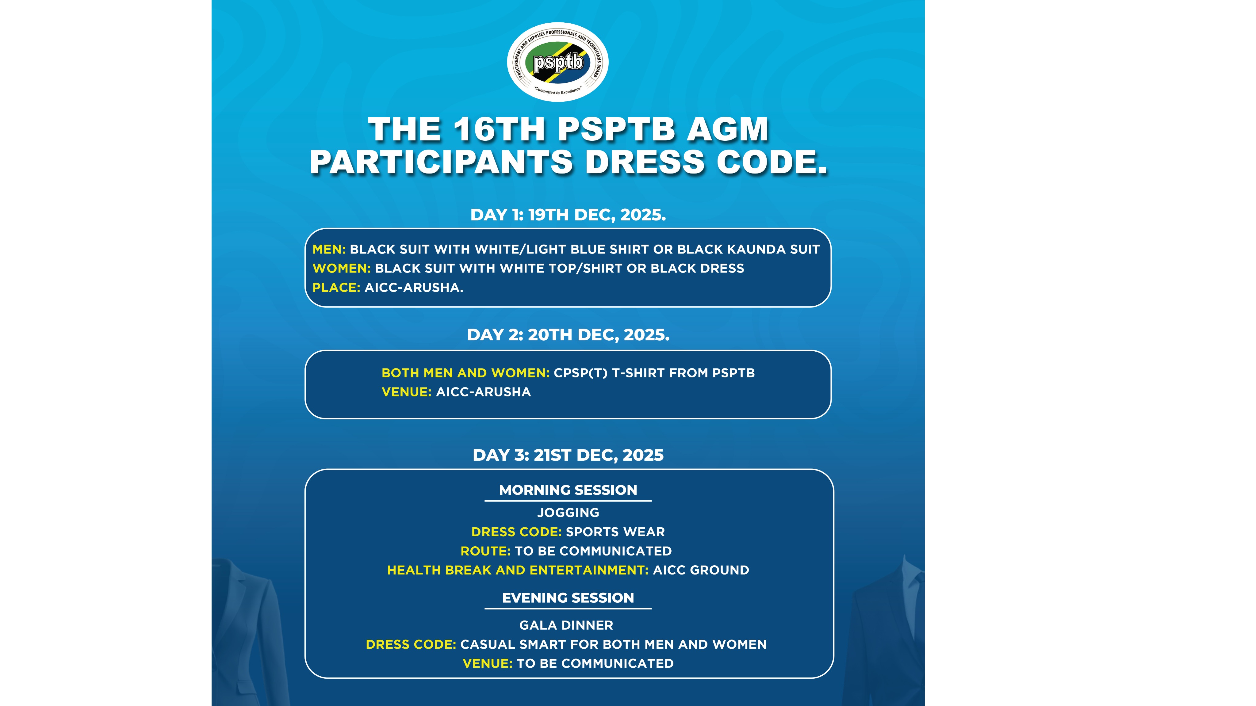 THE 16TH PSPTB AGM PARTICIPANTS DRESS CODE